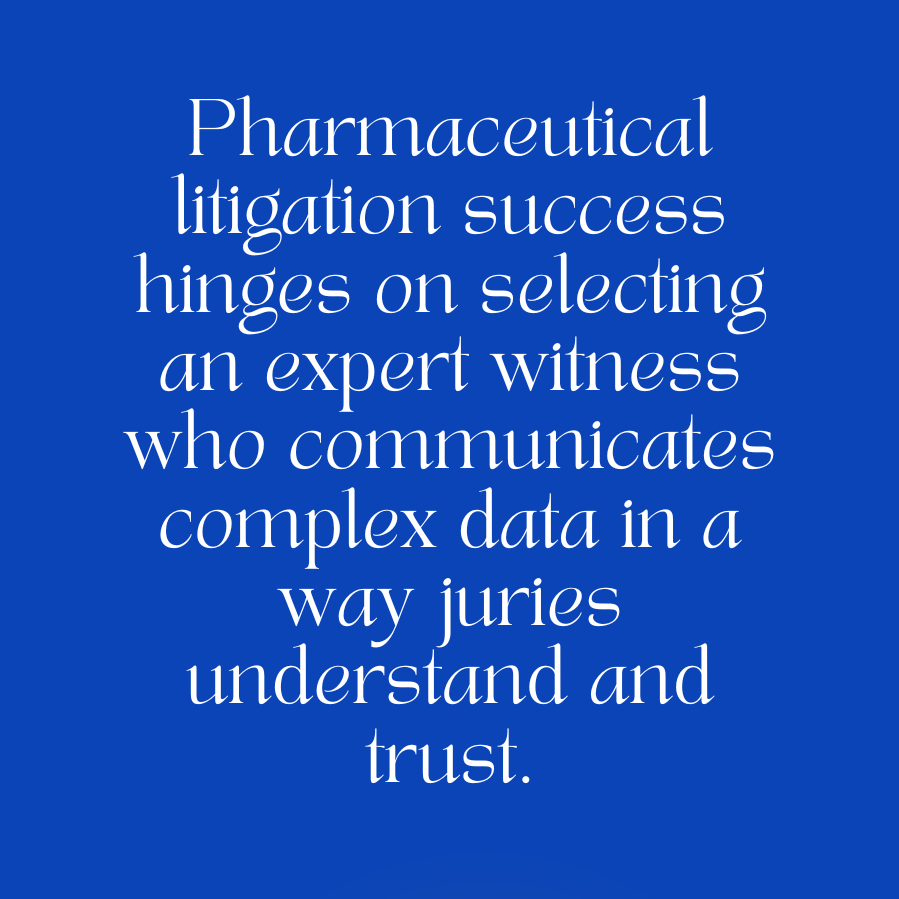 Pharmaceutical Expert Witnesses