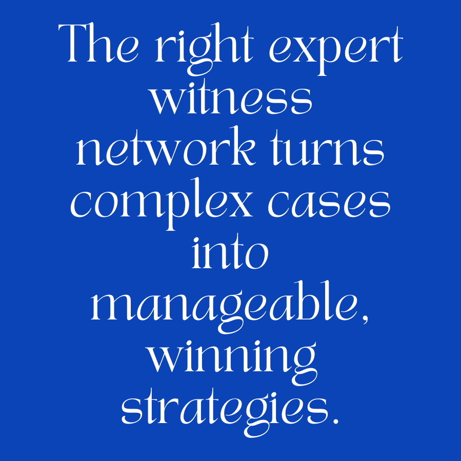 Expert Witness Networks Streamline Litigation